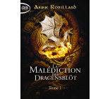 LA MALEDICTION DES DRAGENSBLOT - TOME 1