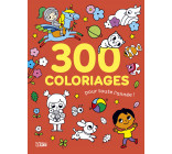 300 COLORIAGES POUR TOUTE L AN