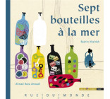 SEPT BOUTEILLES A LA MER