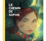 LE CHEMIN DE SOPHIE