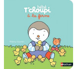 BEBE T-CHOUPI A LA FERME