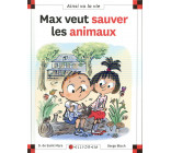 N 96 MAX VEUT SAUVER LES ANIMAUX