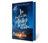 La Nuit où les étoiles se sont éteintes - Edition Collector