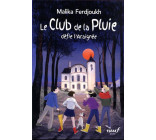 LE CLUB DE LA PLUIE DEFIE L-ARAIGNEE