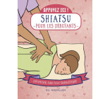 APPUYEZ ICI - SHIATSU POUR LES DEBUTANTS