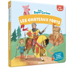 LES SUPER-CURIEUX - LES CHATEAUX-FORTS