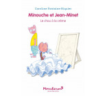 MINOUCHE ET JEAN-MINET - LE CHOU A LA CREME