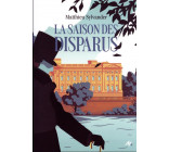 LA SAISON DES DISPARUS