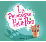 LA PRINCESSE AU PETIT POIS