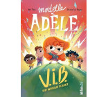 Mortelle Adèle V.I.B. - Tome 4 Very Important Bizarres