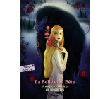 LA BELLE ET LA BETE ET AUTRES HISTOIRES DE MONSTRES