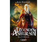 LEGENDES D-ASHUR-SIN - TOME 5 NAROUX