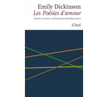 LES POESIES D-AMOUR - EMILY DICKINSON - BILINGUE FR/ANG