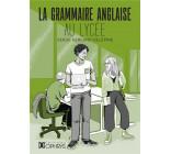 LA GRAMMAIRE ANGLAISE AU LYCEE