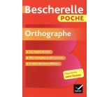 BESCHERELLE POCHE ORTHOGRAPHE - L-ESSENTIEL DE L-ORTHOGRAPHE FRANCAISE