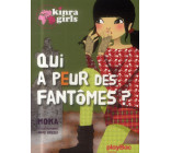 KINRA GIRLS - QUI A PEUR DES FANTOMES ? TOME 4