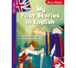 MY FIRST STORIES IN ENGLISH : KING ARTHUR AND ROBIN HOOD (CM1-CM2)