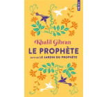 PROPHETE - SUIVI DE LE JARDIN DU PROPHETE