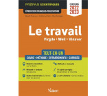 LE TRAVAIL - EPREUVE DE FRANCAIS-PHILOSOPHIE - PREPAS SCIENTIFIQUES - CONCOURS 2022-2023 - TOUT-EN-U