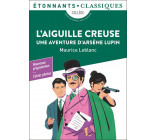 L-AIGUILLE CREUSE - UNE AVENTURE D-ARSENE LUPIN