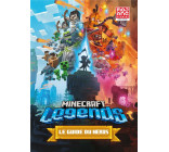 MINECRAFT LEGENDS - LE GUIDE OFFICIEL DU HEROS