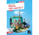 PARIS, VILLE CAPITALE ? (PROGRAMME BTS 2024-2025) - ANTHOLOGIE POUR L-EPREUVE DE CULTURE GENERALE ET