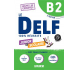 LE DELF B2 JUNIOR ET SCOLAIRE 100% REUSSITE - EDITION 2022-2023 - LIVRE + DIDIERFLE.APP - NOUVELLES