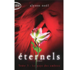 ETERNELS T03 LE PAYS DES OMBRES