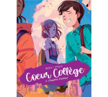COEUR COLLEGE - TOME 2 - CHAGRINS D-AMOUR