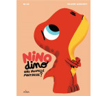 Nino Dino - Une nouvelle maîtresse ?