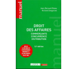 DROIT DES AFFAIRES - COMMERCANTS - CONCURRENCE - DISTRIBUTION. INCLUS LA REFORME DE L-ENTREPRENEUR I
