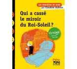 QUI A CASSE LE MIROIR DU ROI-SOLEIL ? DYSCOOL