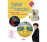 CAHIER DE FRANCAIS  -  2DE (EDITION 2023)