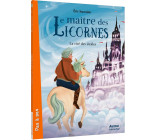 LE MAITRE DES LICORNES - TOME 9 - LA CITE DES ETOILES