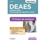 DEAES - 70 FICHES DE REVISIONS - DIPLOME D-ETAT D-ACCOMPAGNANT EDUCATIF ET SOCIAL - 2024-2025