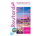 GUIDE DU ROUTARD MARRAKECH 2024/25