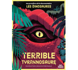 MA PREMIERE SERIE DOCUMENTAIRE LES DINOSAURES - ONE-SHOT - TERRIBLE TYRANNOSAURE