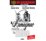 L-ARMAGNAC RELEVE LA MELEE