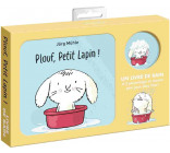 PLOUF, PETIT LAPIN ! (LIVRE DE BAIN)