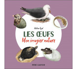 LES OEUFS - MON IMAGIER NATURE