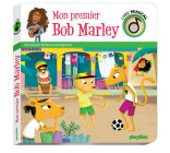 Livre musical - Mon premier Bob Marley