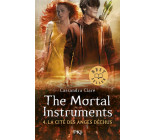 THE MORTAL INSTRUMENTS - TOME 4 LA CITE DES ANGES DECHUS