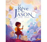 LE REVE DE JASON