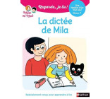 REGARDE JE LIS ! UNE HISTOIRE A LIRE TOUT SEUL - LA DICTEE DE MILA NIV1