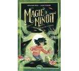 MAGIE A MINUIT - TOME 2 LES PASSAGES DU CHAOS