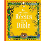 LES PLUS BEAUX RECITS DE LA BIBLE