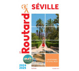 GUIDE DU ROUTARD SEVILLE 2024/25