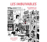 LES IMBUVABLES - OU COMMENT J-AI ARRETE DE BOIRE