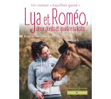 LYA ET ROMEO, DEUX PIEDS ET QUATRE SABOTS