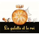 LA GALETTE ET LE ROI